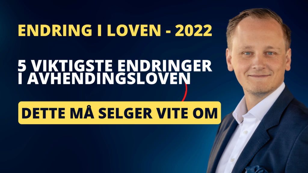 Ny avhendingslov - endringer selger