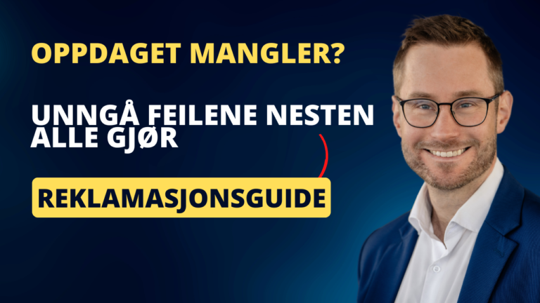 Reklamasjonsguide ved boligmangler