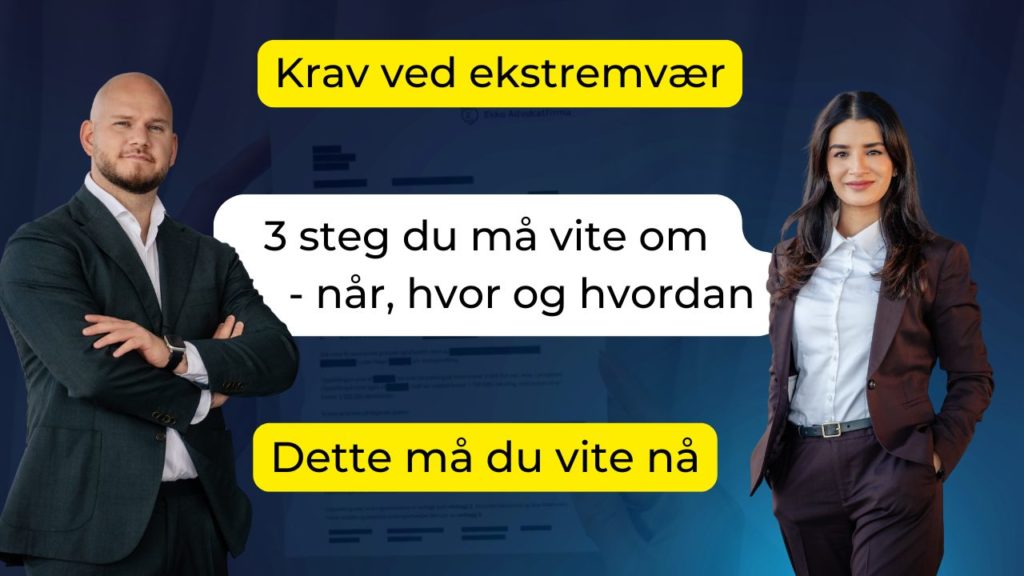 Krav om erstatning ved ekstremvær og naturskade